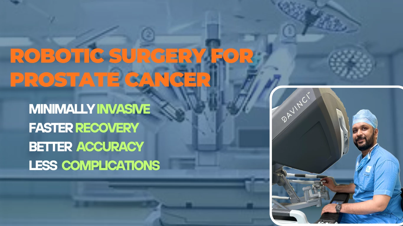 best robotic surgery for prostate cancer in Ahmedabad, India. Dr Rohan Patel